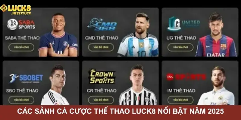 Cac-sanh-ca-cuoc-the-thao-Luck8-noi-bat-nam-2025